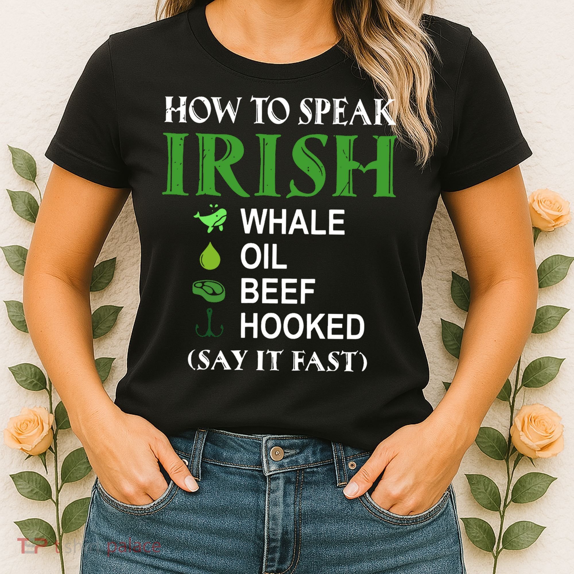 How To Speak Irish Women's T-Shirt