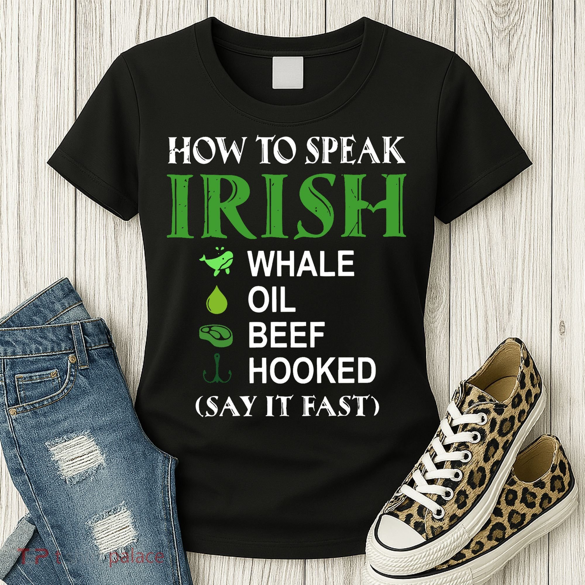 How To Speak Irish Women's T-Shirt