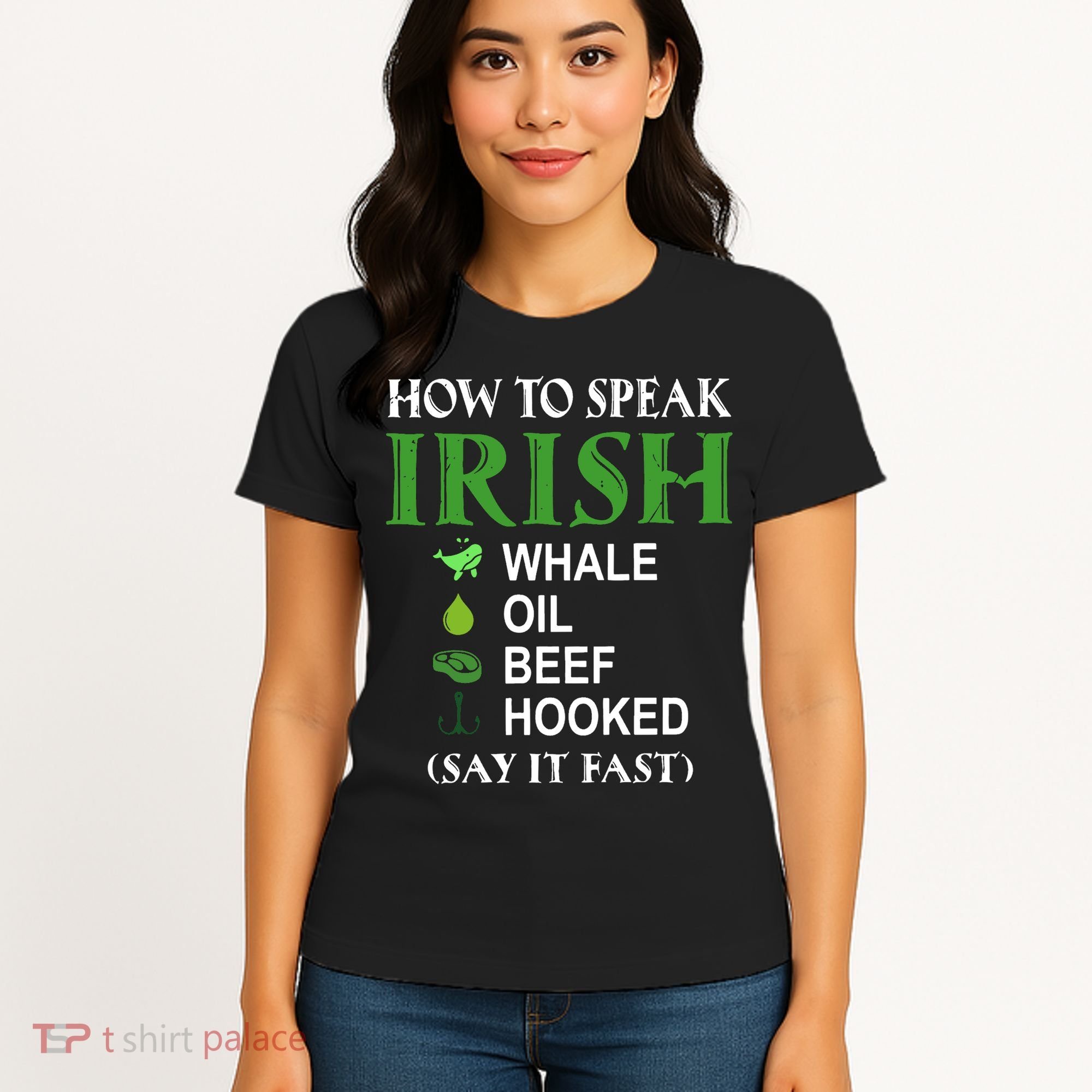 How To Speak Irish Women's T-Shirt