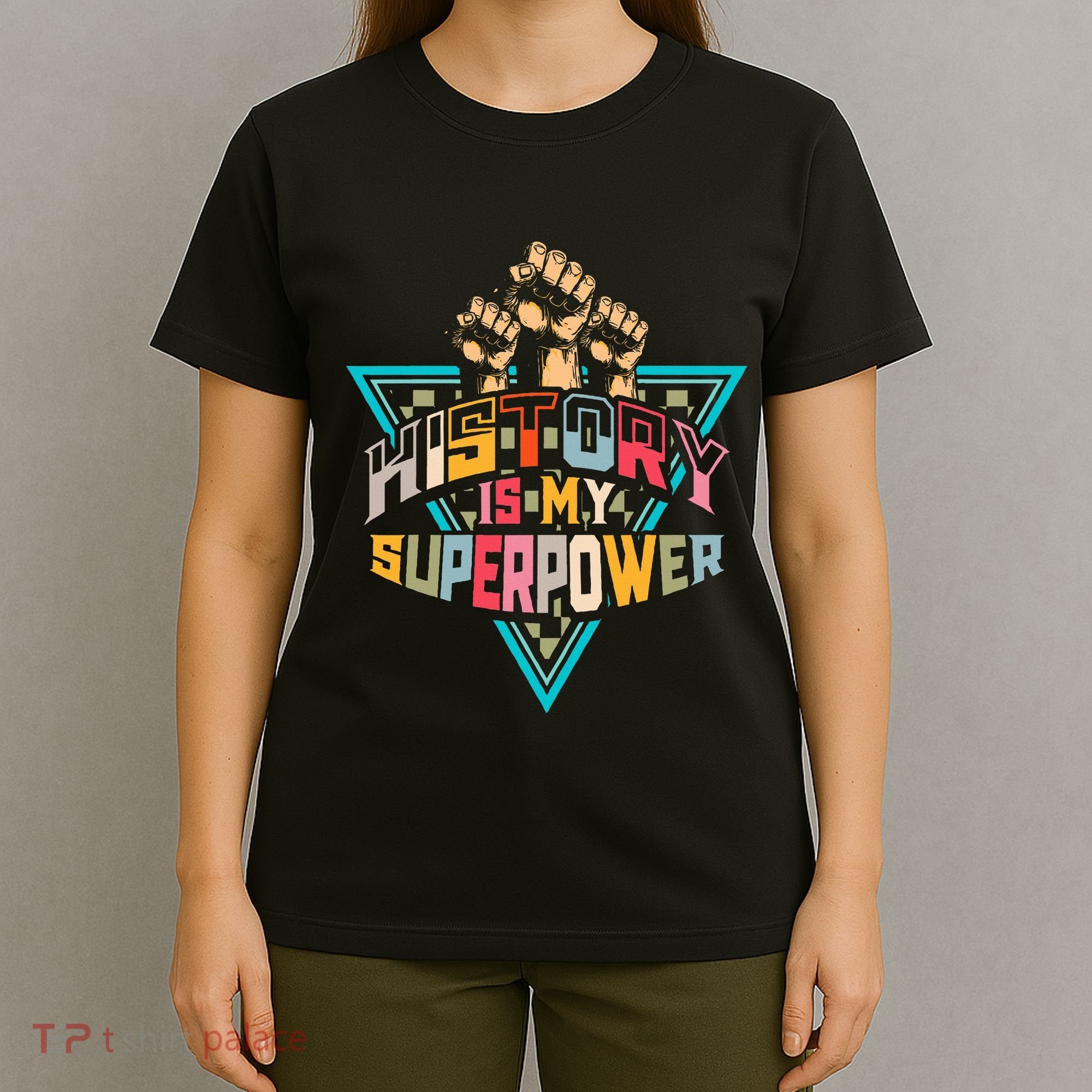 History Teacher Superpower Funny Historian Social Studies T-Shirt