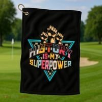 History Teacher Superpower Funny Historian Social Studies Golf Towel thumb 1
