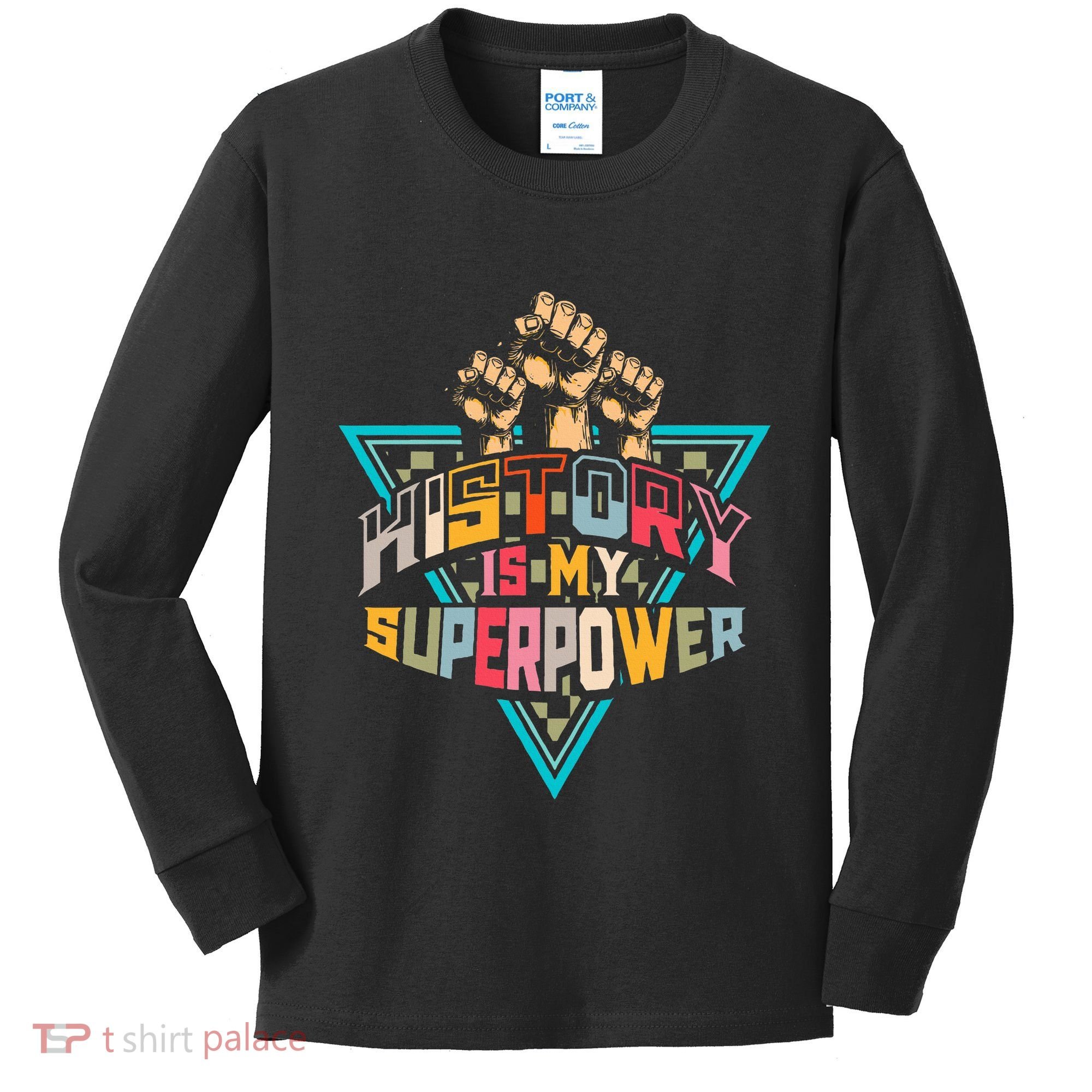 History Teacher Superpower Funny Historian Social Studies Kids Long Sleeve Shirt