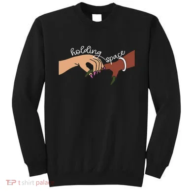 Holding Together Space Sweatshirt