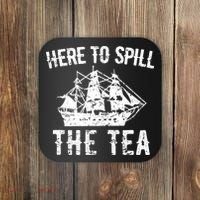 Here To Spill The Tea 4th of July US Patriotic Pride Coaster thumb 0