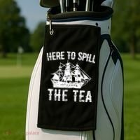 Here To Spill The Tea 4th of July US Patriotic Pride Golf Towel thumb 2