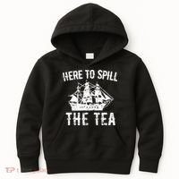 Here To Spill The Tea 4th of July US Patriotic Pride Kids Hoodie thumb 0