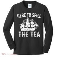 Here To Spill The Tea 4th of July US Patriotic Pride Kids Long Sleeve Shirt thumb 0