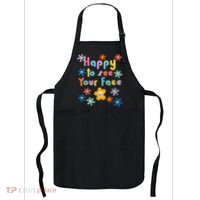 Happy To See Your Face Teachers Students First Day Of School Apron thumb 0