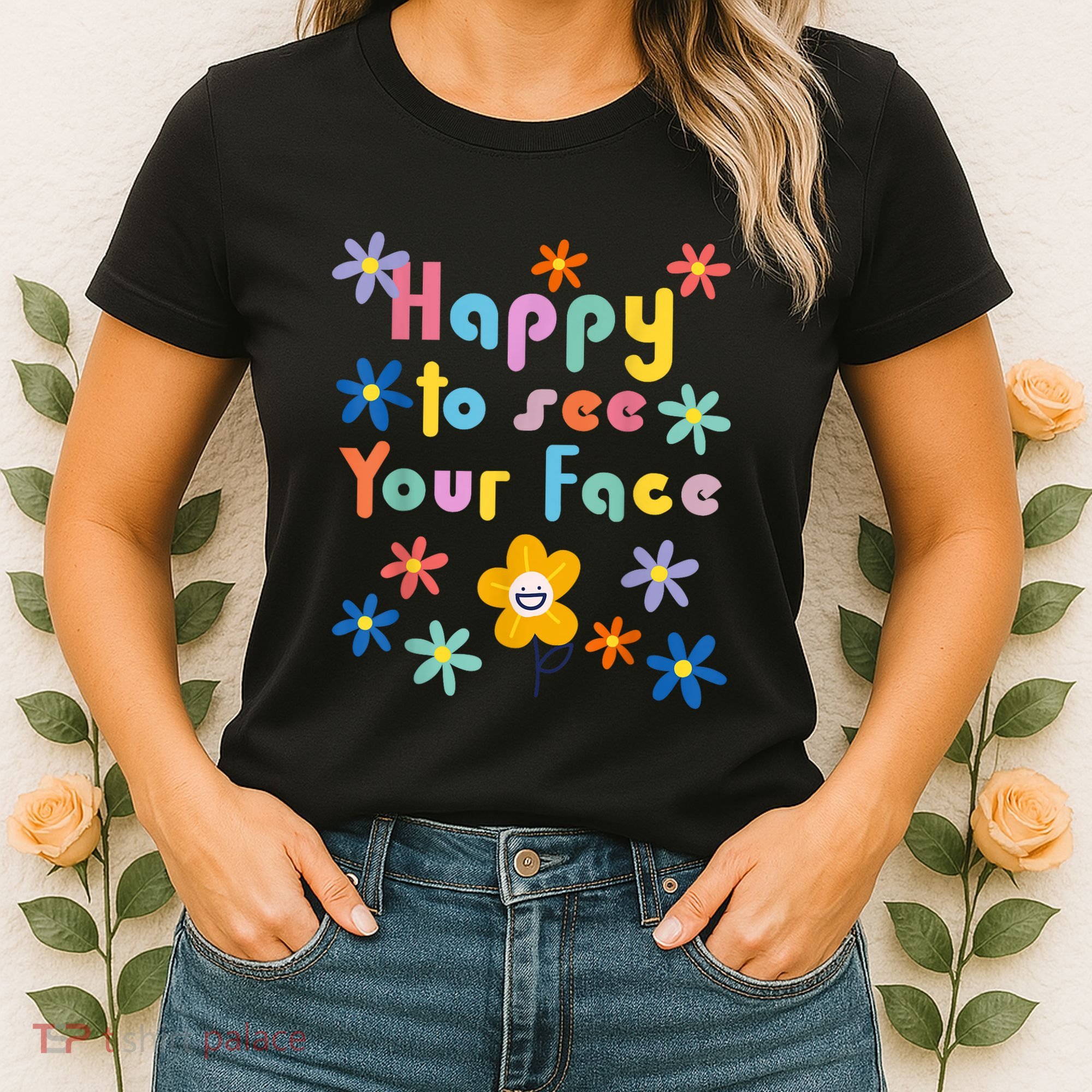 Happy To See Your Face Teachers Students First Day Of School Women's T-Shirt
