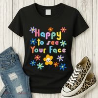 Happy To See Your Face Teachers Students First Day Of School Women's T-Shirt thumb 3