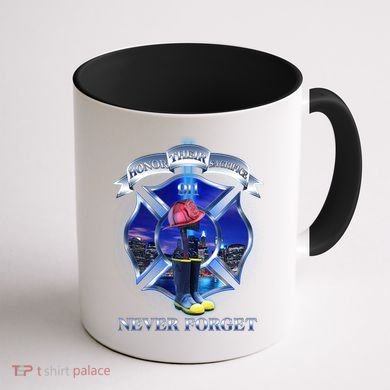 Honor Their Sacrifice Never Forget 911 September 11 Fire Fighters Heroes Coffee Mug back