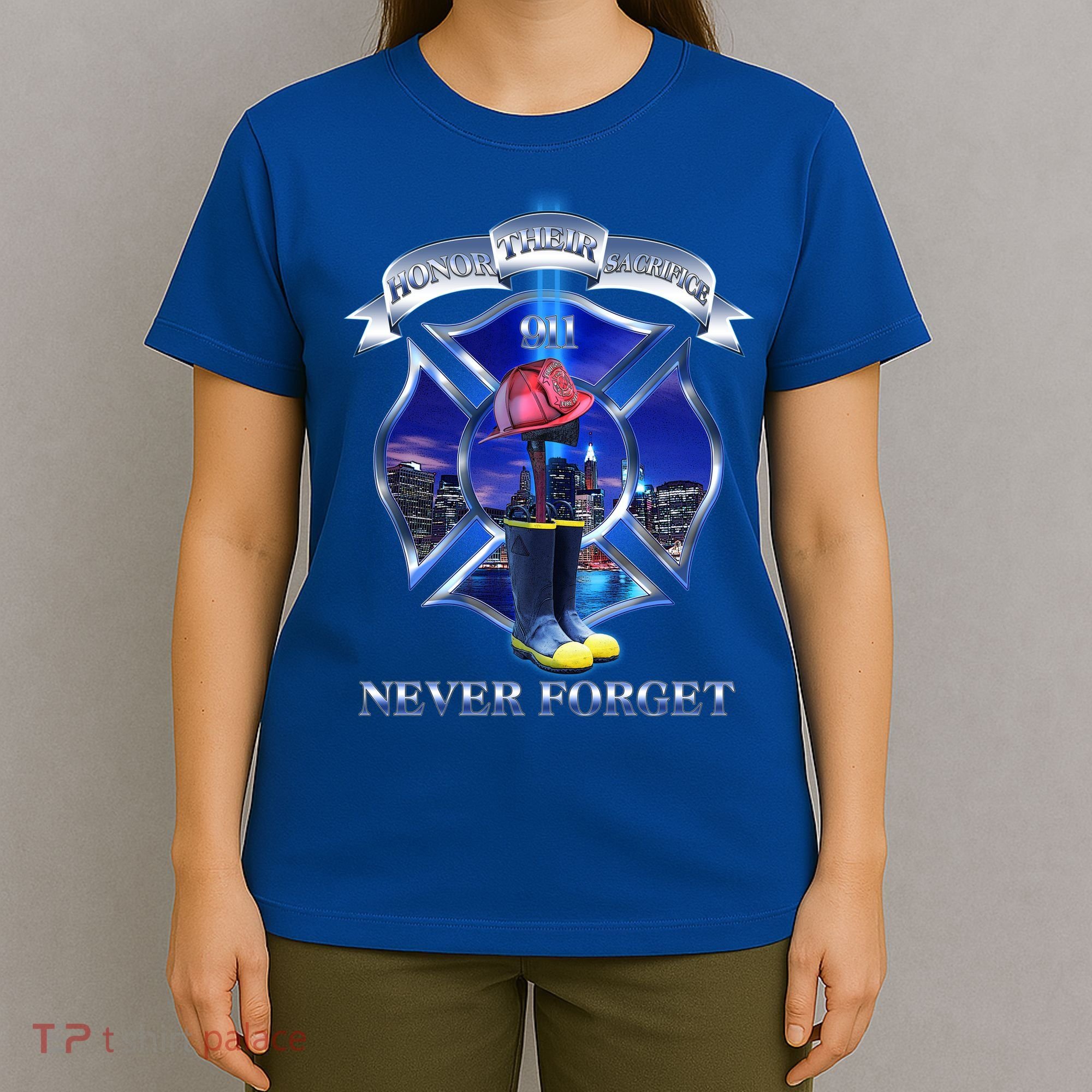 Honor Their Sacrifice Never Forget 911 September 11 Fire Fighters Heroes T-Shirt