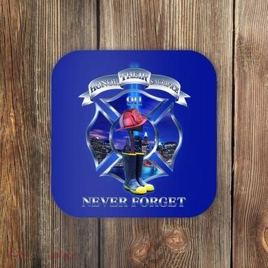Honor Their Sacrifice Never Forget 911 September 11 Fire Fighters Heroes Coaster