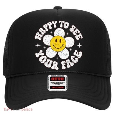 Happy To See Your Face Cute First Day Of School Friend Squad Hat