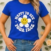 Happy To See Your Face Cute First Day Of School Friend Squad Women's T-Shirt thumb 2