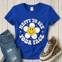Happy To See Your Face Cute First Day Of School Friend Squad Women's T-Shirt thumb 3