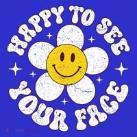 Happy To See Your Face Cute First Day Of School Friend Squad Women's T-Shirt thumb 6