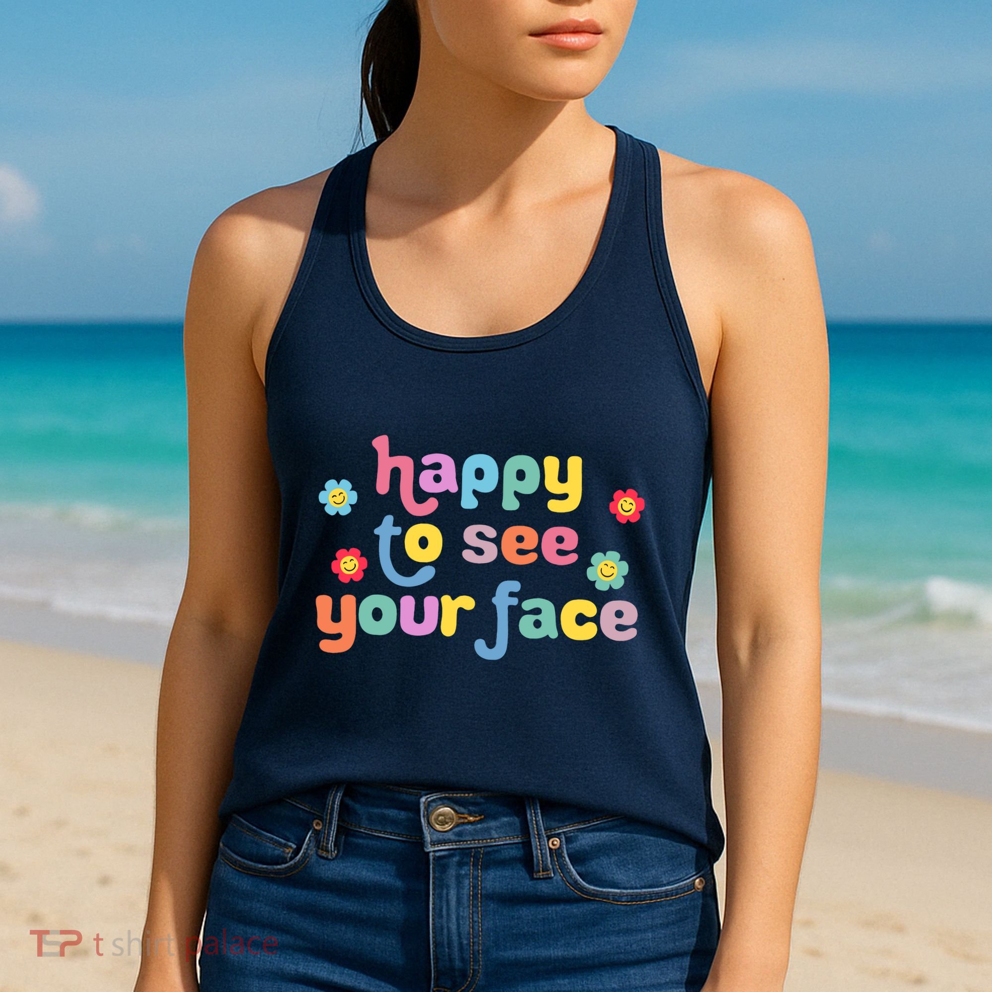 Happy To See Your Face Teachers Students First Day Of School Women's Tank Top