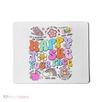 Happy To See Your Face Teacher Disco Ball Back To School Mousepad thumb 0