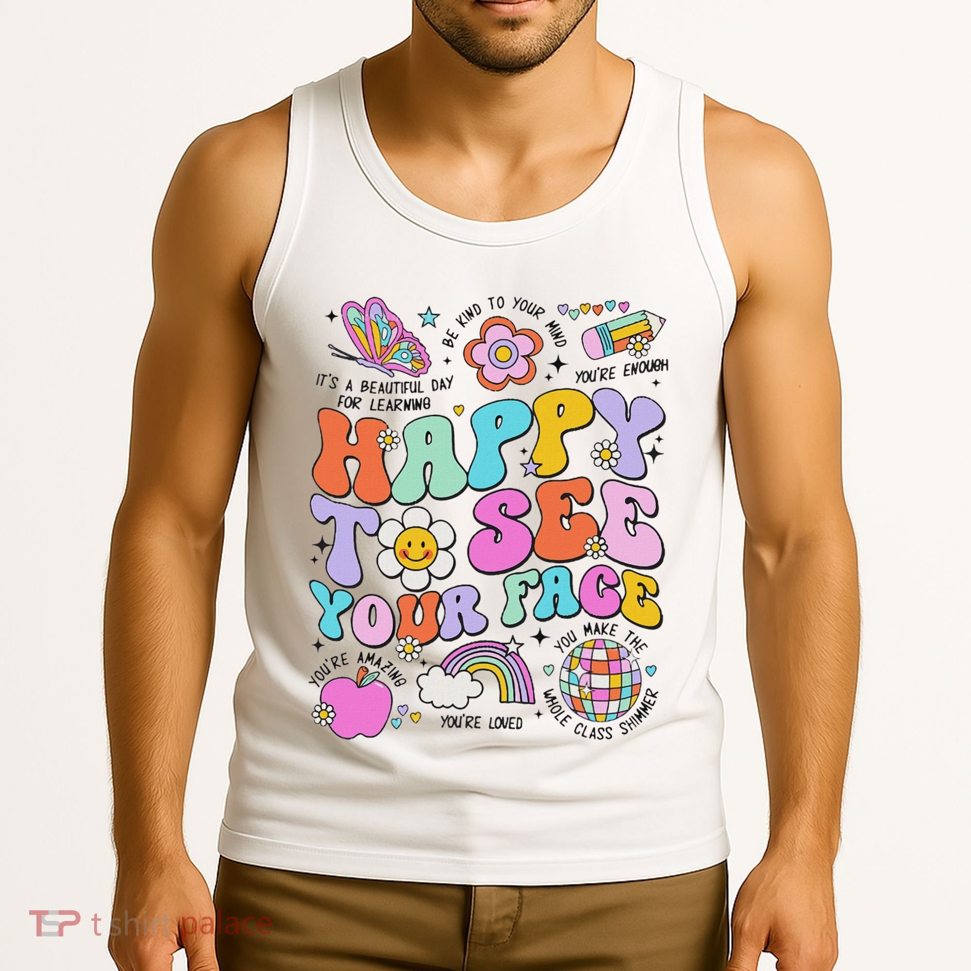 Happy To See Your Face Teacher Disco Ball Back To School Tank Top