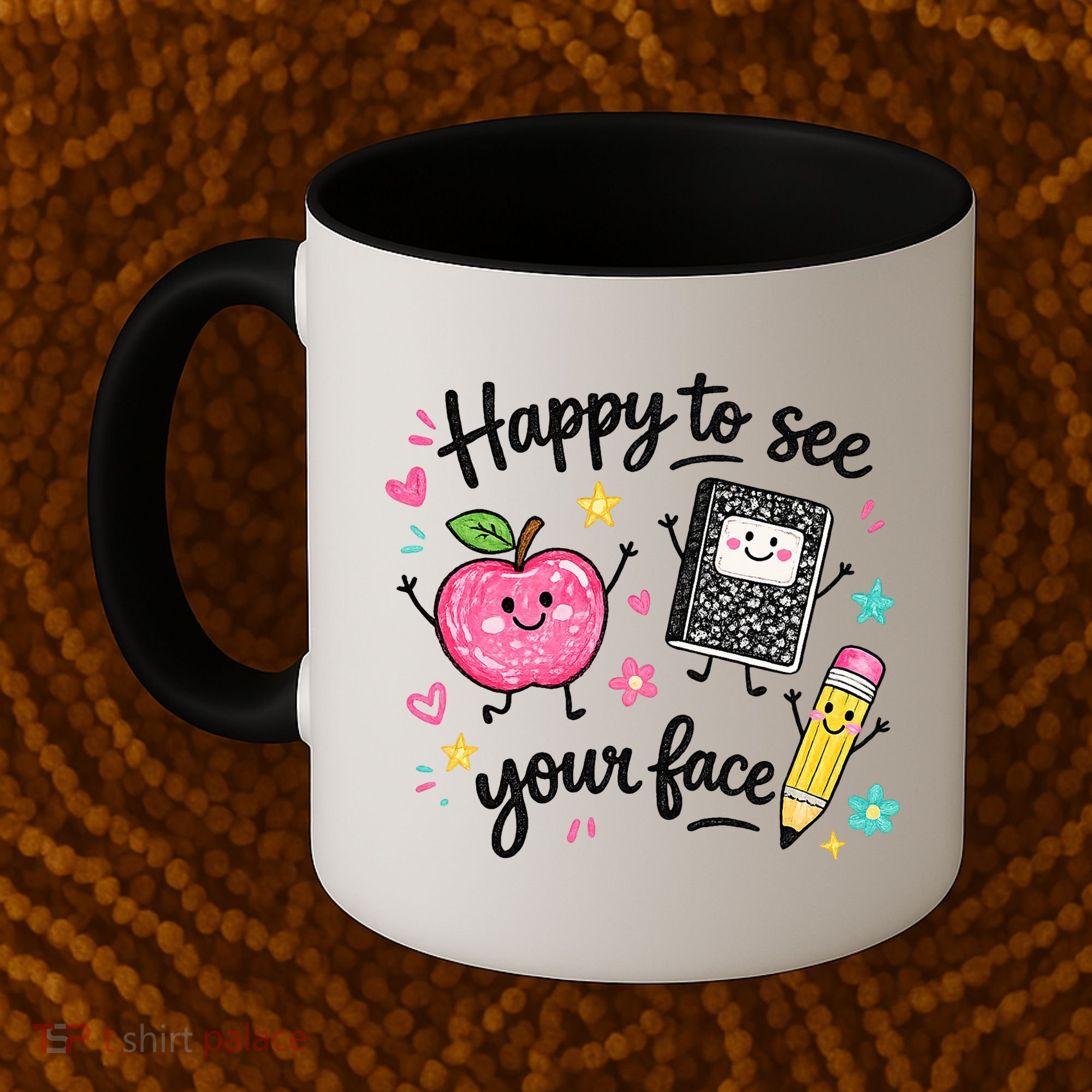 Happy To See Your Face Teacher School Coffee Mug