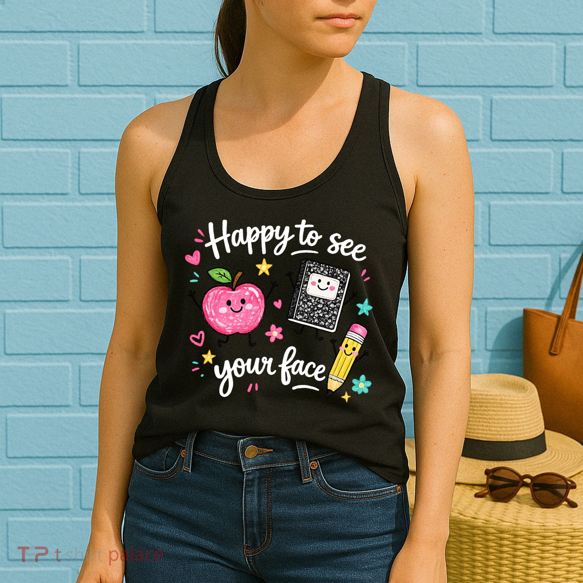 Happy To See Your Face Teacher School Women's Tank Top