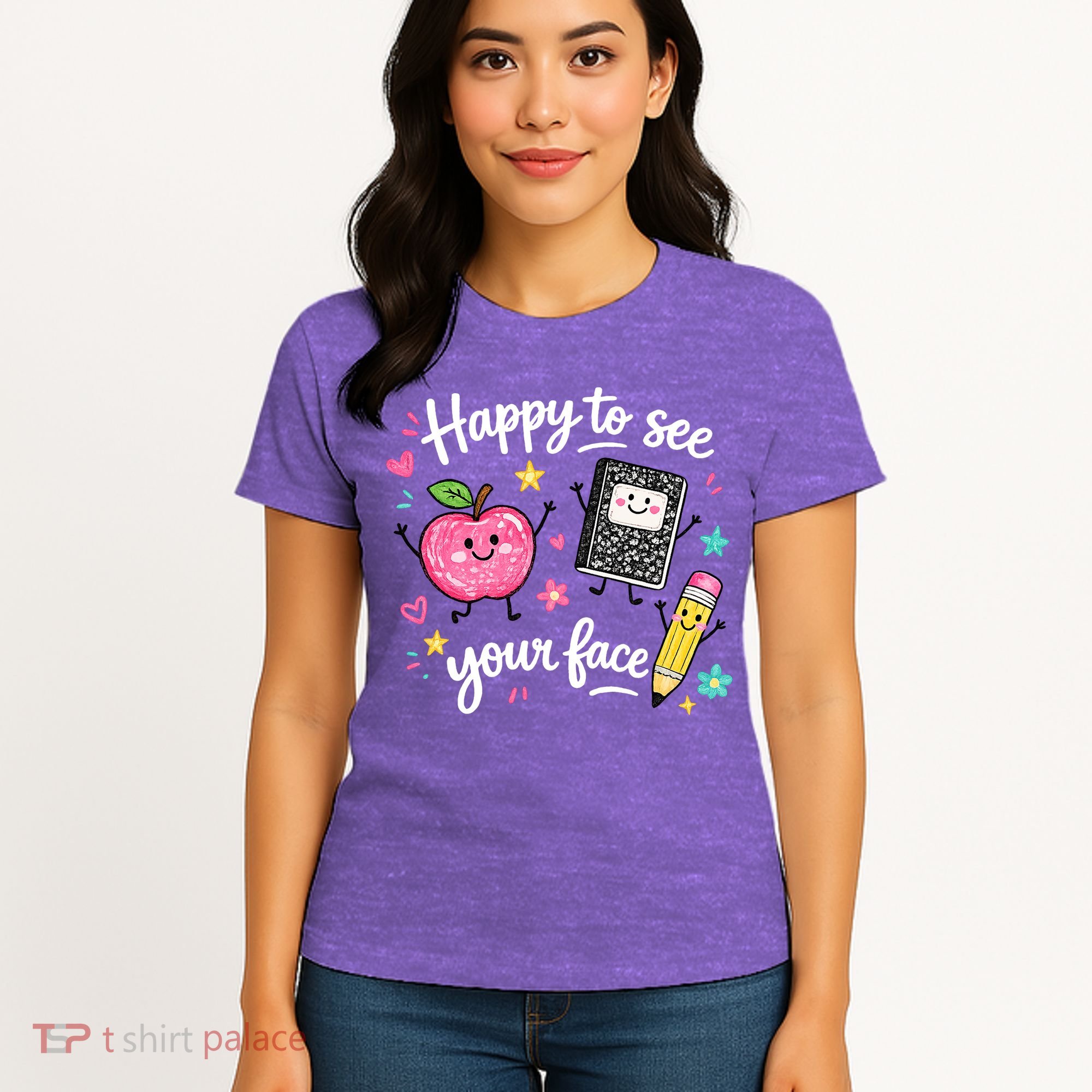 Happy To See Your Face Teacher School Women's T-Shirt