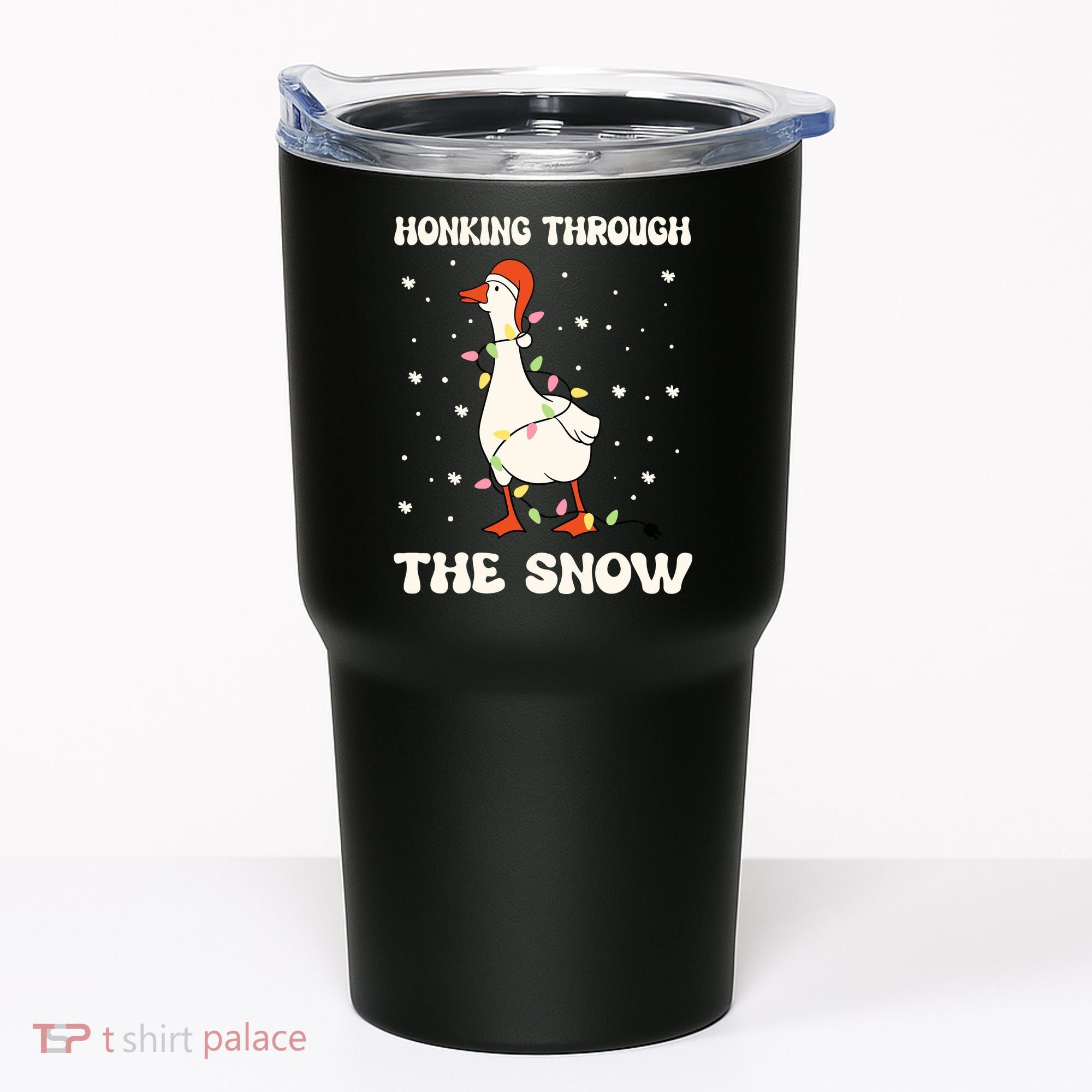 Honking Through The Snow Funny Goose Ugly Christmas Tumbler