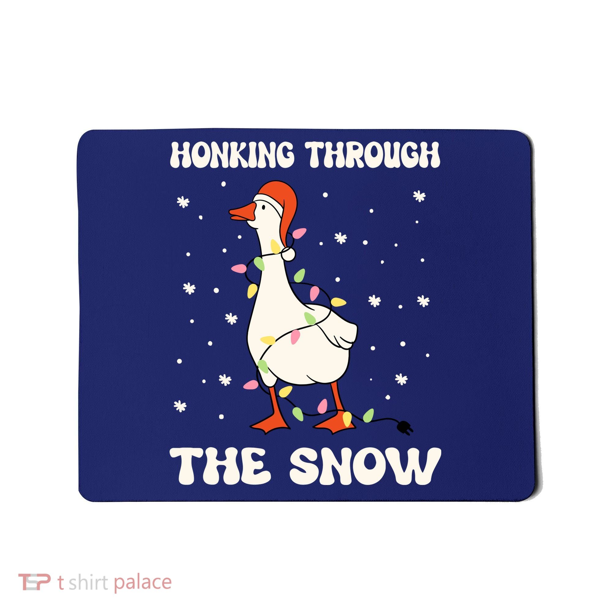 Honking Through The Snow Funny Goose Ugly Christmas Mousepad