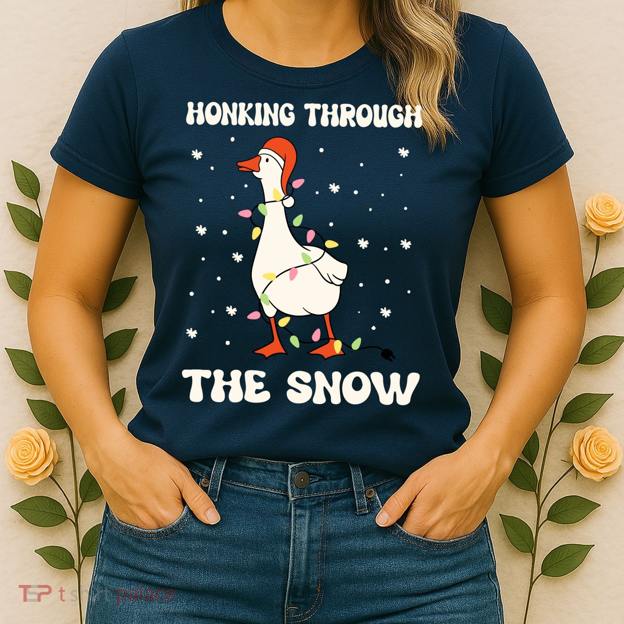 Honking Through The Snow Funny Goose Ugly Christmas Women's T-Shirt