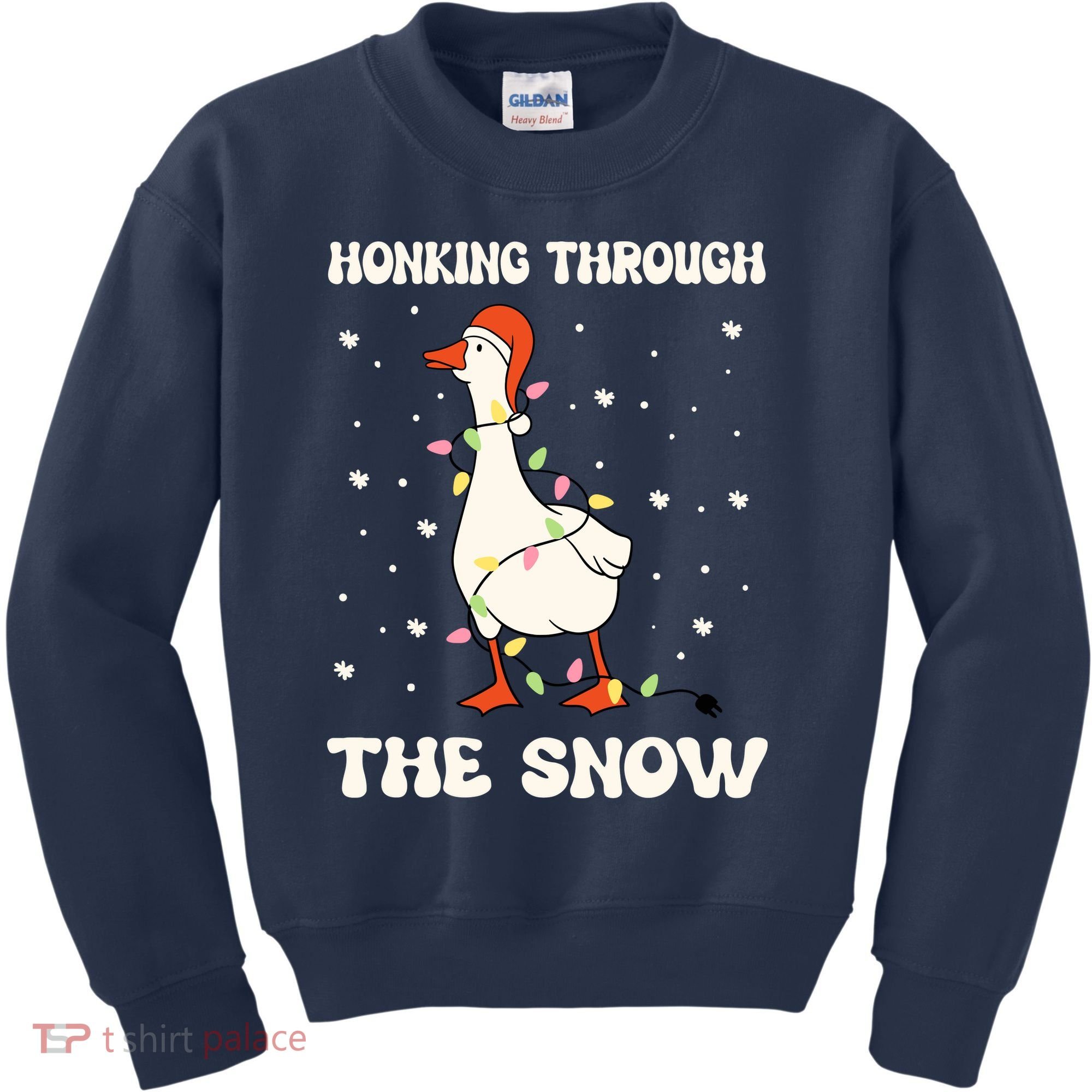 Honking Through The Snow Funny Goose Ugly Christmas Kids Sweatshirt