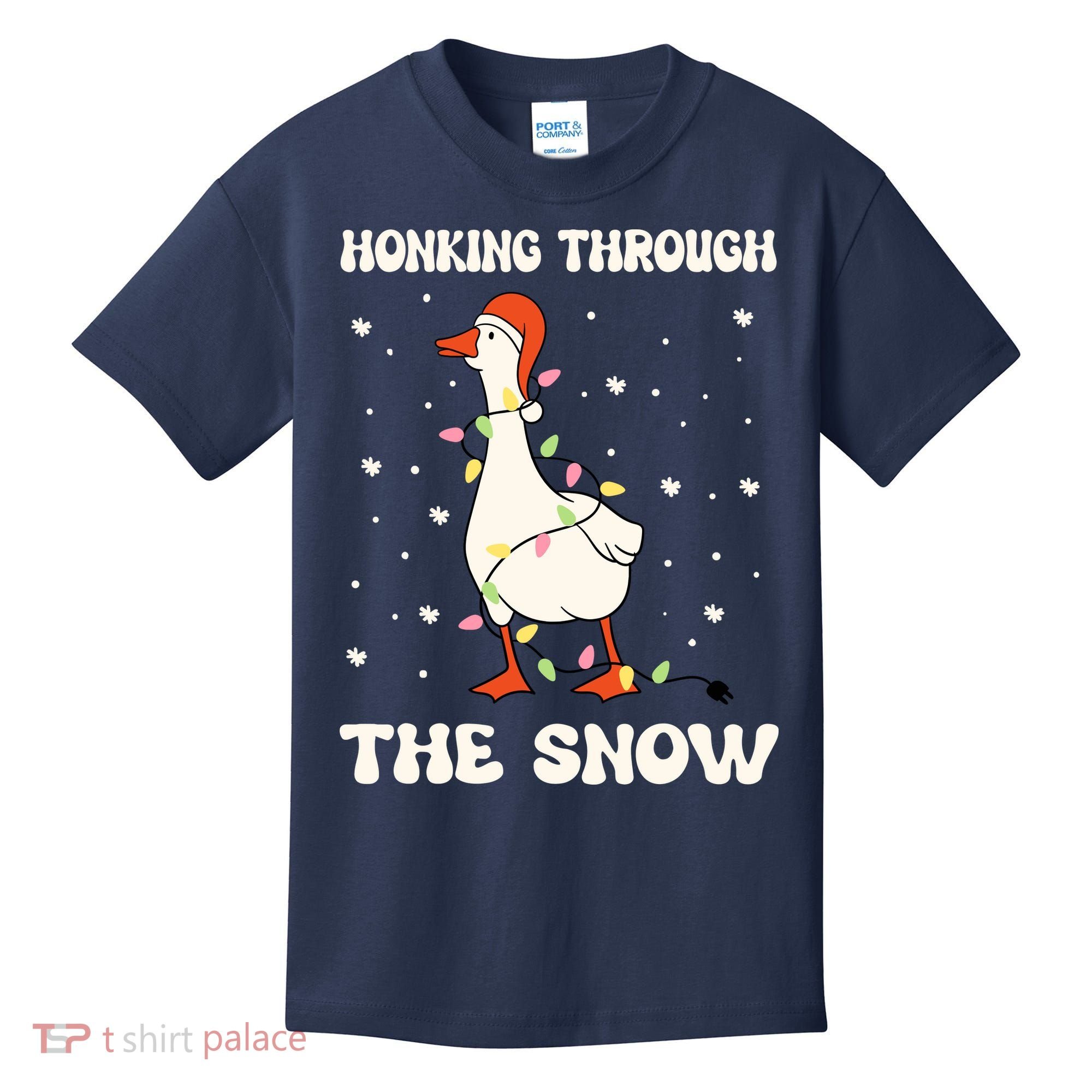 Honking Through The Snow Funny Goose Ugly Christmas Kids T-Shirt