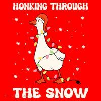 Honking Through The Snow Funny Goose Ugly Christmas Santa Hat thumb 1