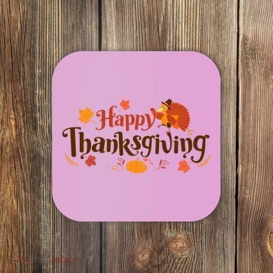 Happy Thanksgiving Turkey Holiday Cute Gift Coaster