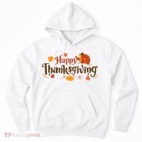 Happy Thanksgiving Turkey Holiday Cute Gift Hoodie thumb 0