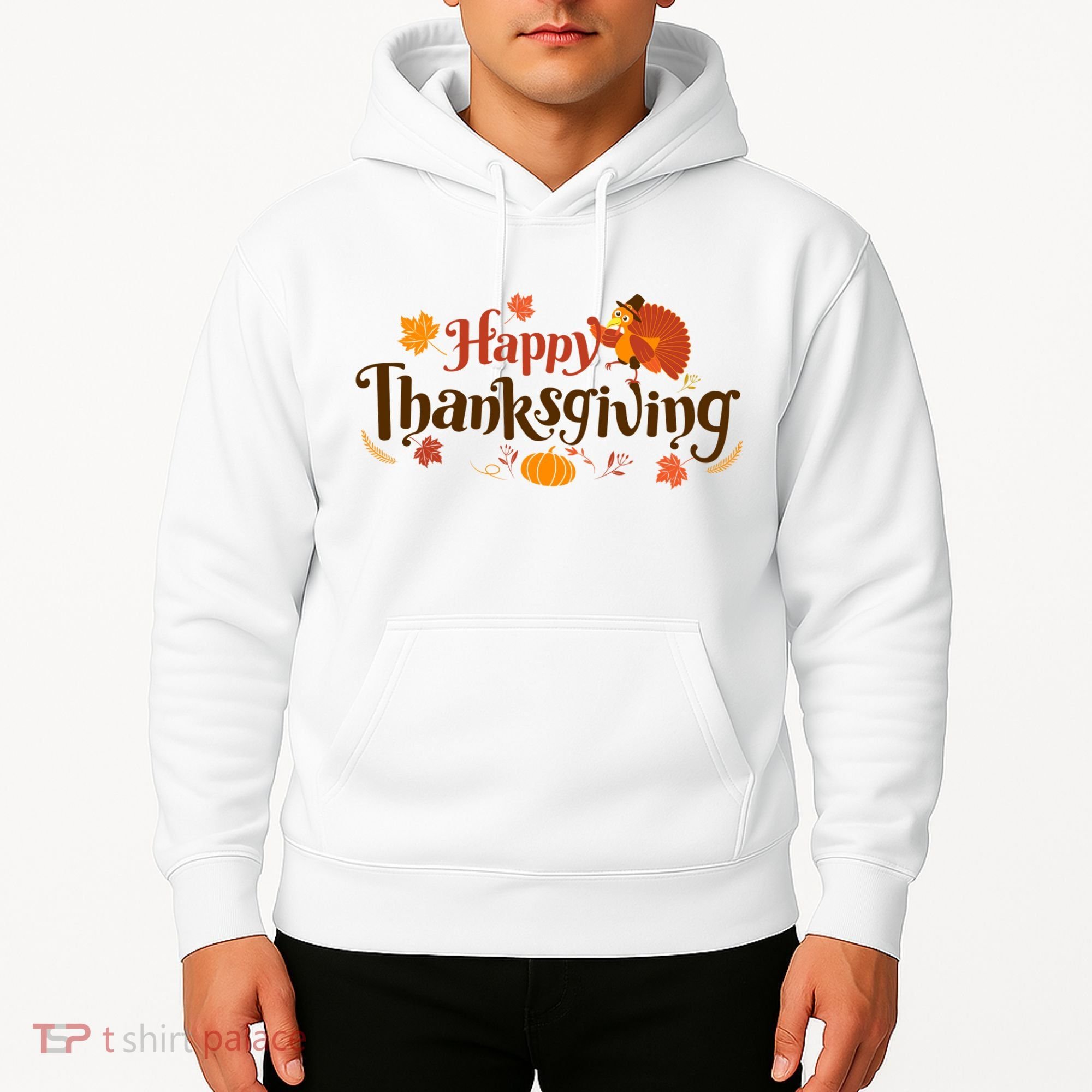 Happy Thanksgiving Turkey Holiday Cute Gift Hoodie