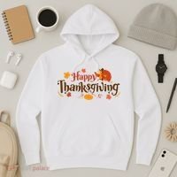 Happy Thanksgiving Turkey Holiday Cute Gift Hoodie thumb 3