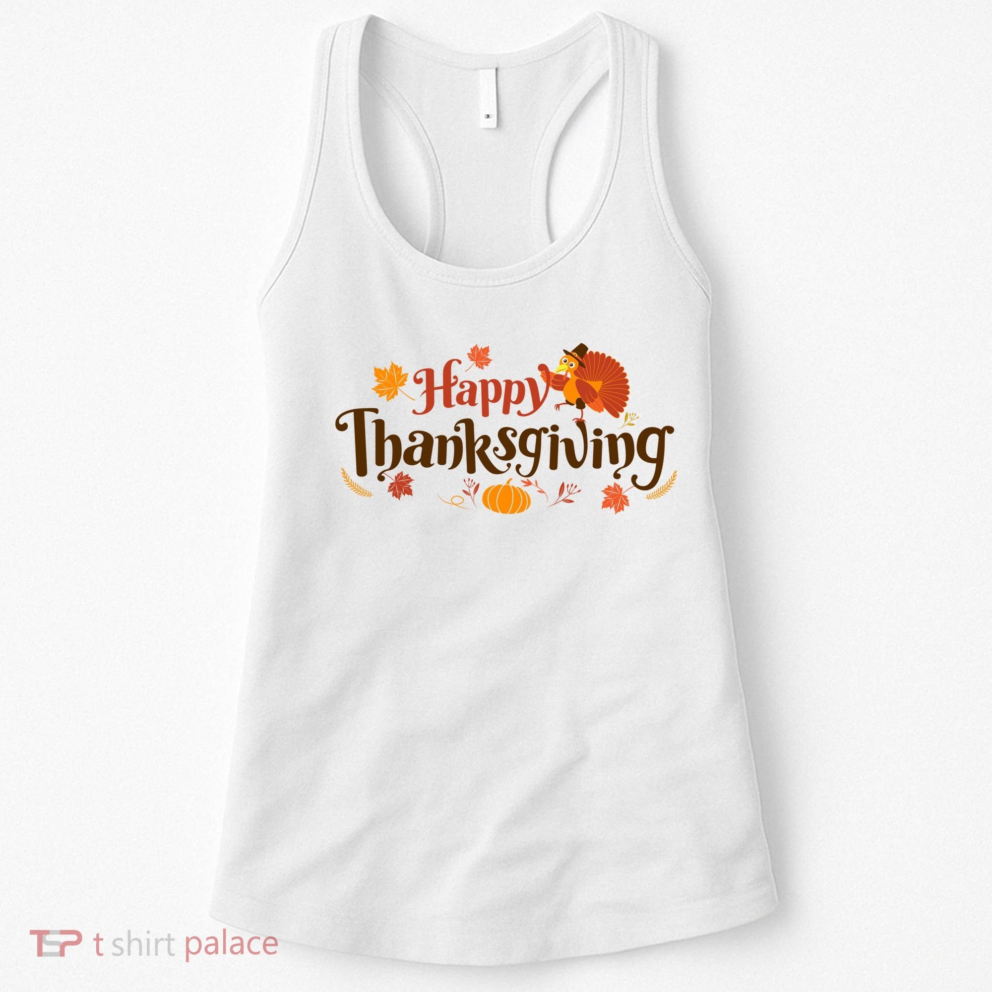 Happy Thanksgiving Turkey Holiday Cute Gift Women's Tank Top