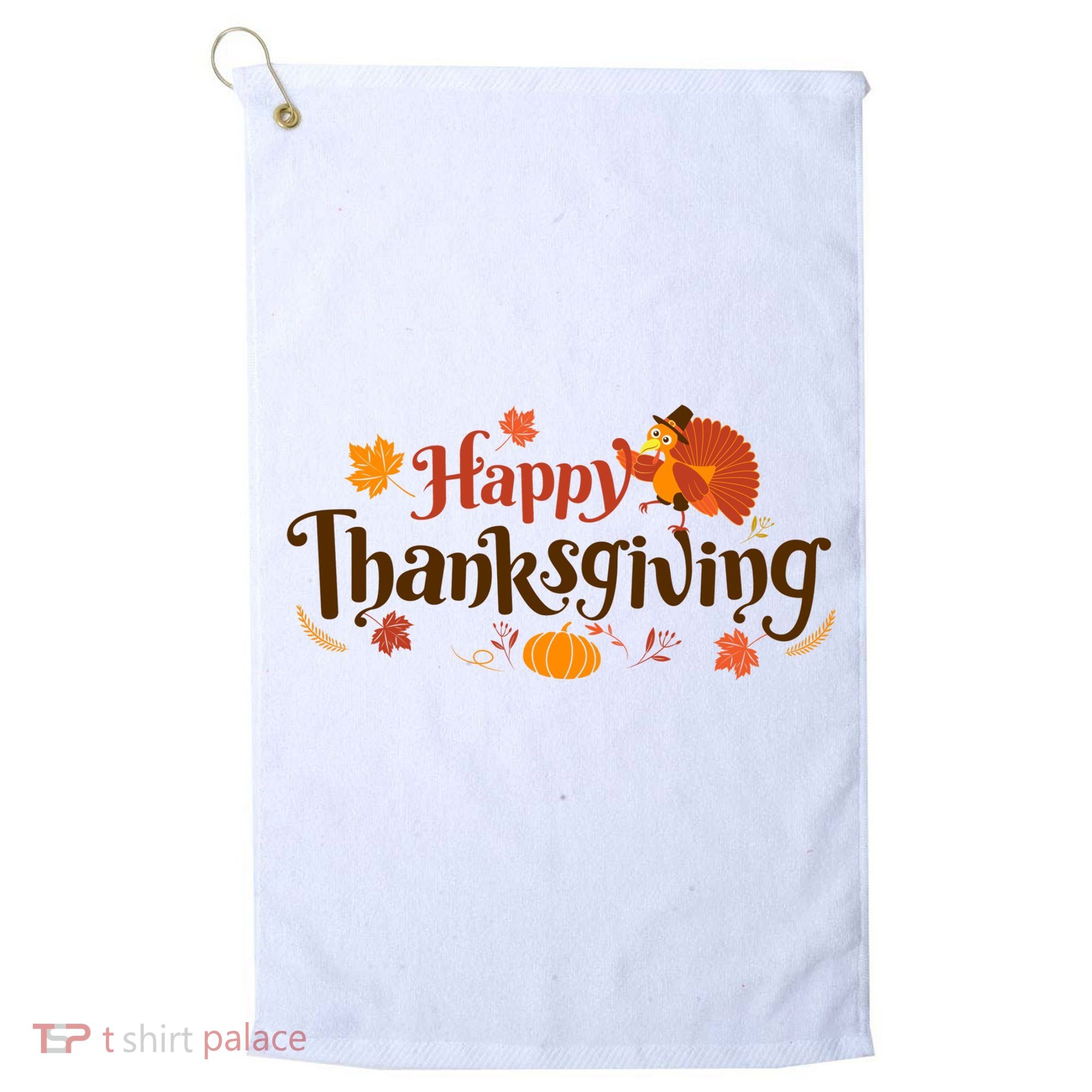 Happy Thanksgiving Turkey Holiday Cute Gift Golf Towel