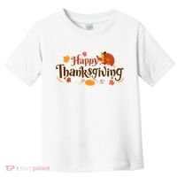 Happy Thanksgiving Turkey Holiday Cute Gift Toddler T-Shirt thumb 0