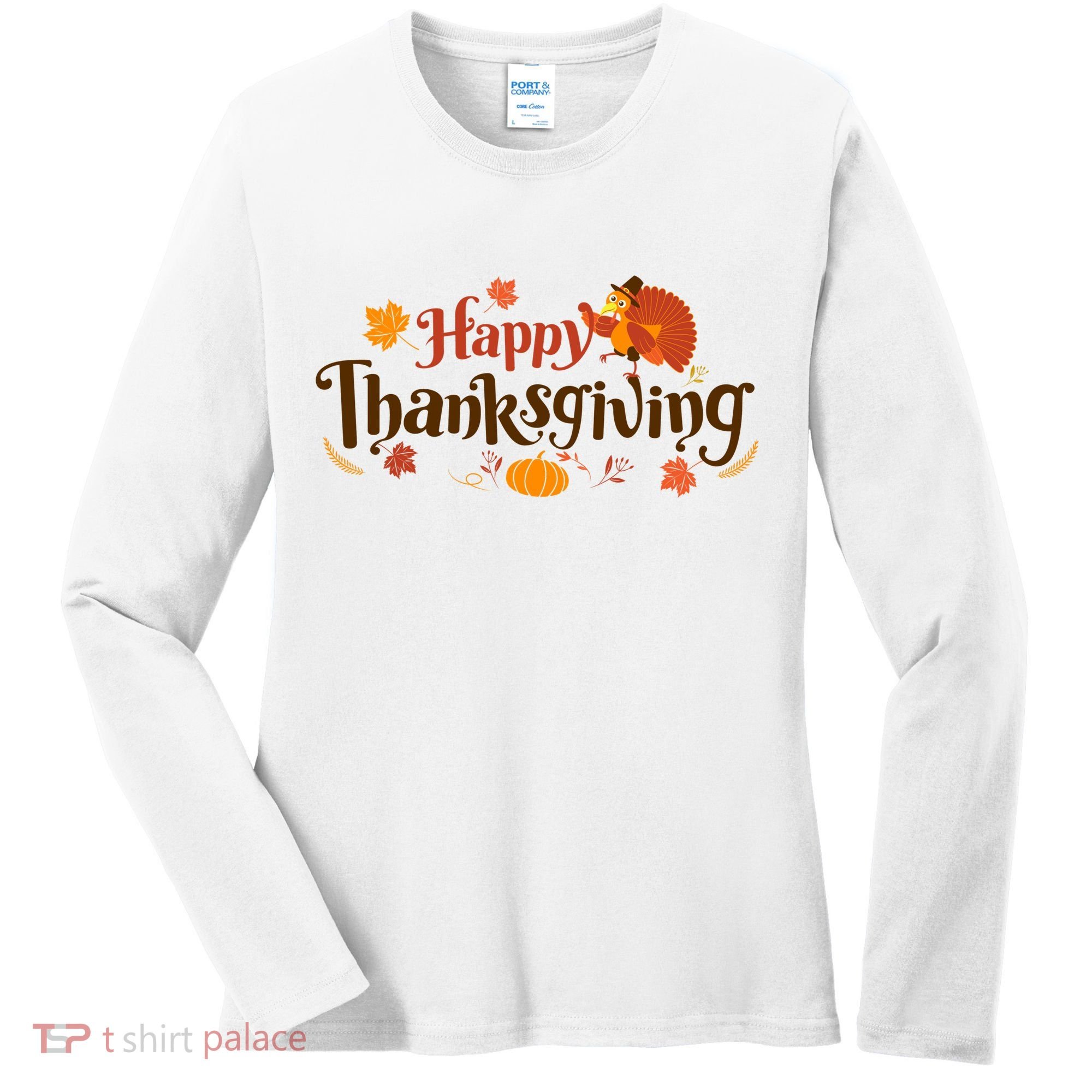 Happy Thanksgiving Turkey Holiday Cute Gift Women's Long Sleeve Shirt