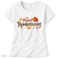 Happy Thanksgiving Turkey Holiday Cute Gift Women's T-Shirt thumb 0