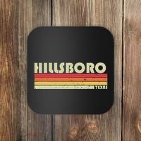 Hillsboro Tx Texas Funny City Home Roots Gift Retro 70s 80s Coaster thumb 0