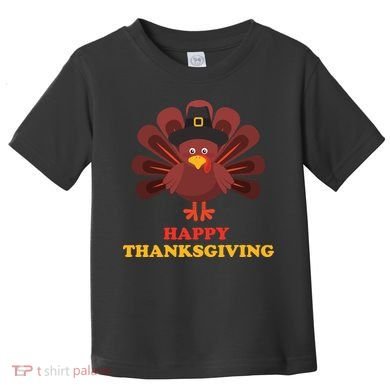 Happy Thanksgiving Turkey Holiday Festive Toddler T-Shirt