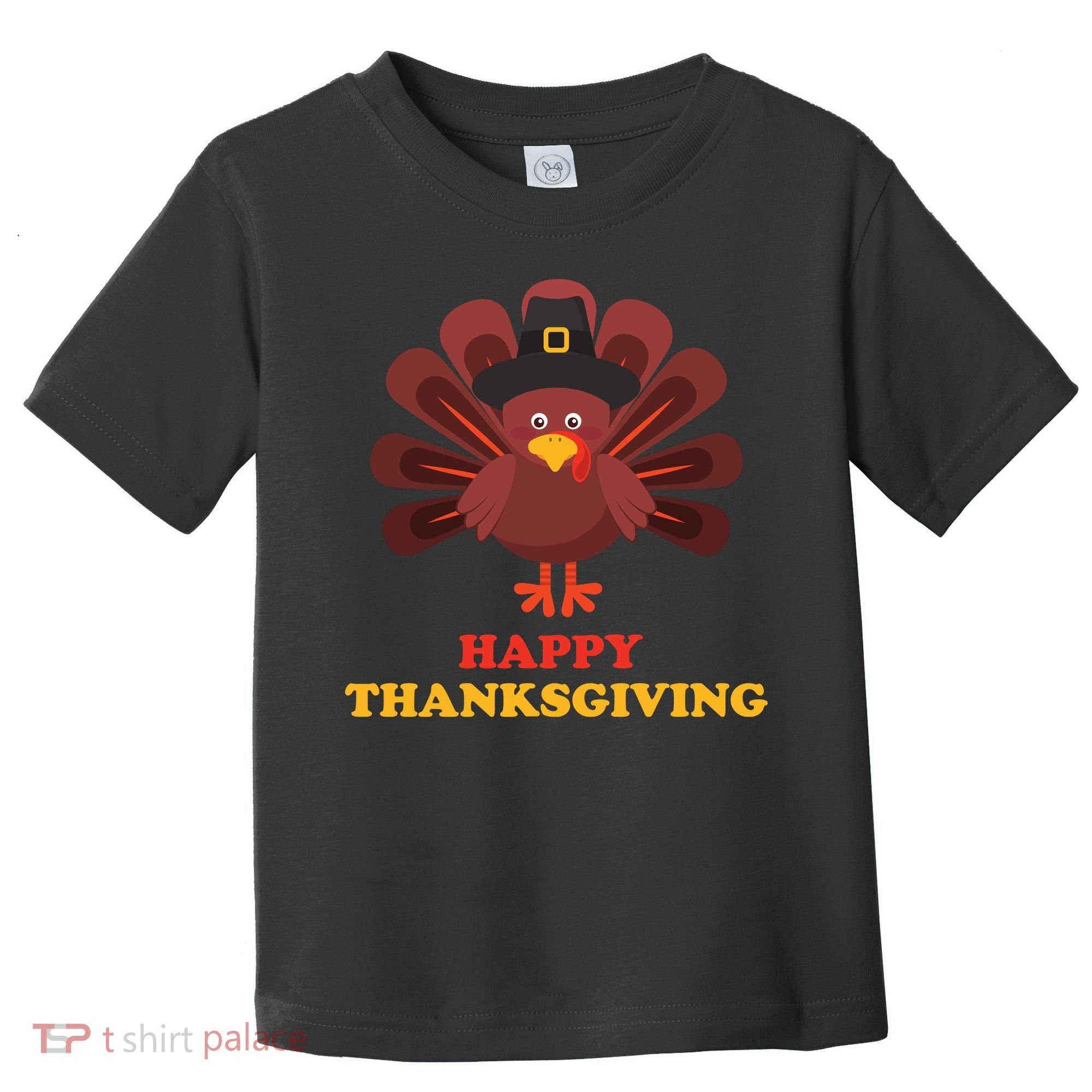 Happy Thanksgiving Turkey Holiday Festive Toddler T-Shirt