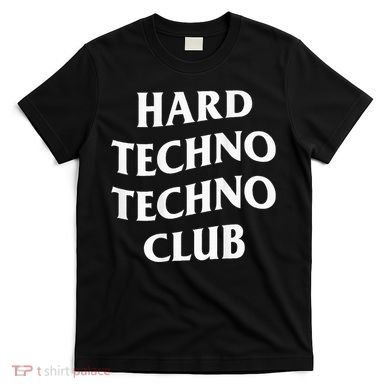 Hard Techno Techno Club X Raver Rave Party Outfit Backprint T-Shirt