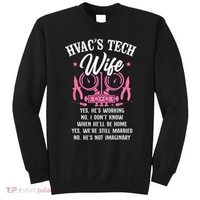 HVAC Technician Tech Wife Vintage Hvac Techs Wife Yes Hes Sweatshirt