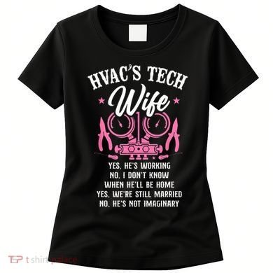 HVAC Technician Tech Wife Vintage Hvac Techs Wife Yes Hes Women's T-Shirt