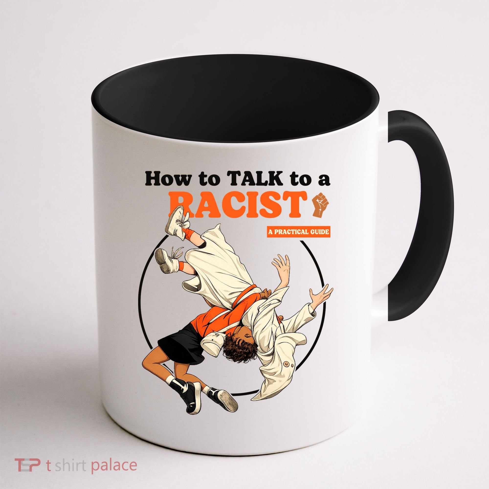 How To Talk To A Racist A Practical Guide Coffee Mug