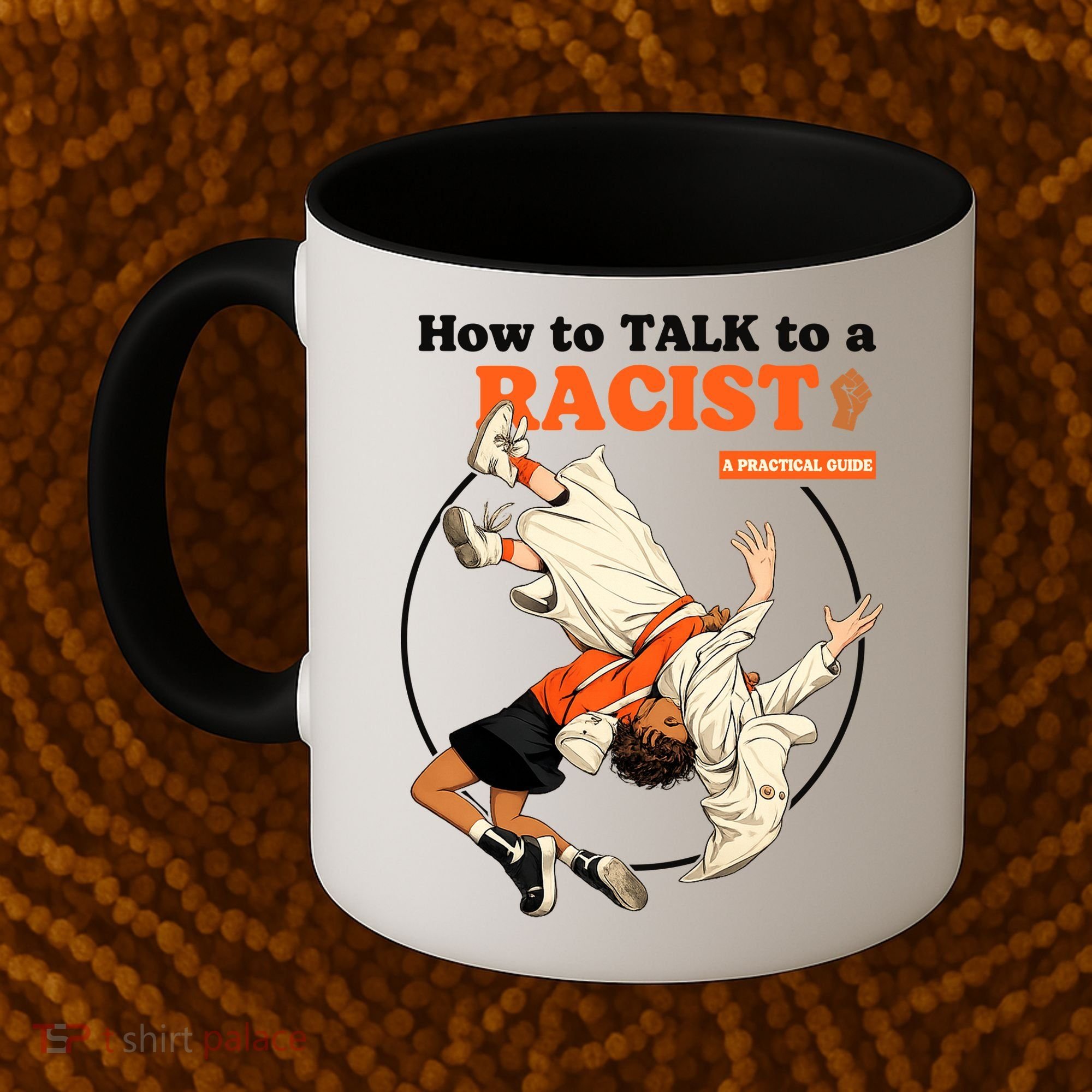 How To Talk To A Racist A Practical Guide Coffee Mug